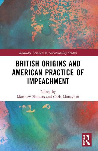 Cover image for British Origins and American Practice of Impeachment
