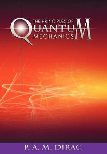 Cover image for The Principles of Quantum Mechanics