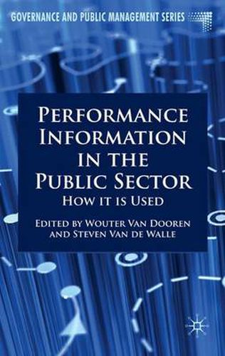 Cover image for Performance Information in the Public Sector: How it is Used