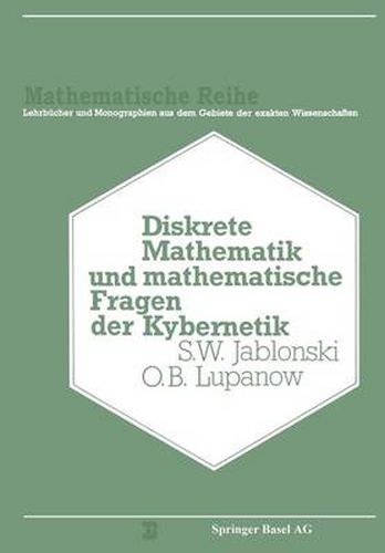 Cover image for Diskrete Mathematik Und Mathematische Fragen Der Kybernetik