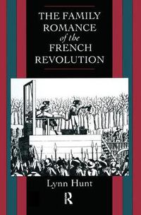 Cover image for Family Romance of the French Revolution