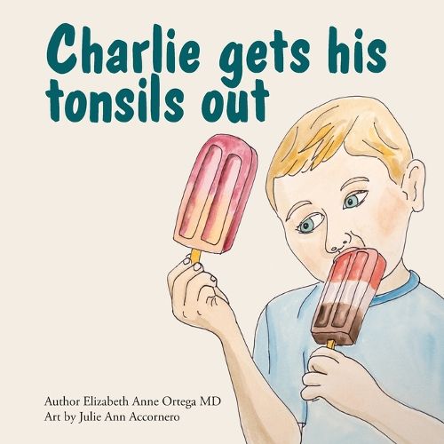 Cover image for Charlie Gets His Tonsils Out