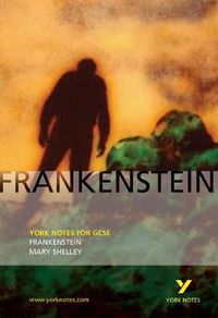 Cover image for Frankenstein: York Notes for GCSE