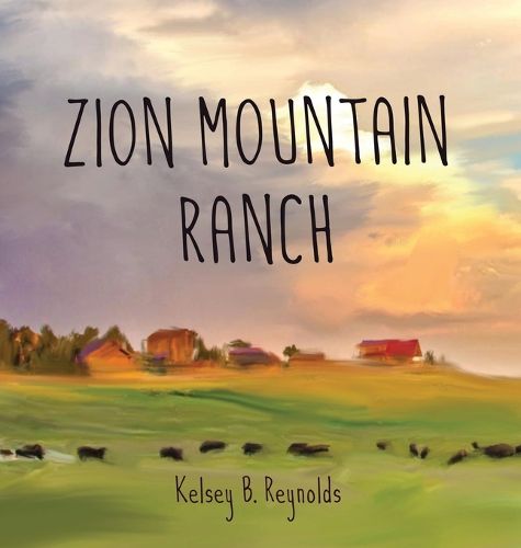 Cover image for Zion Mountain Ranch