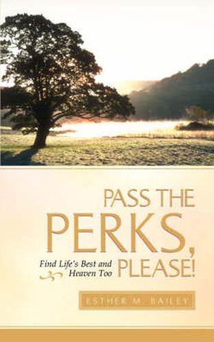 Cover image for Pass the Perks, Please