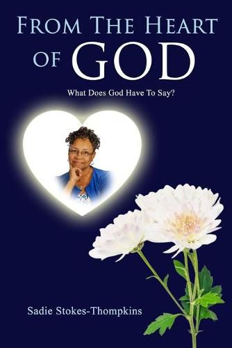 Cover image for From The Heart of God: What Does God Say?