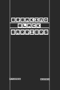 Cover image for Breaking Black Barriers