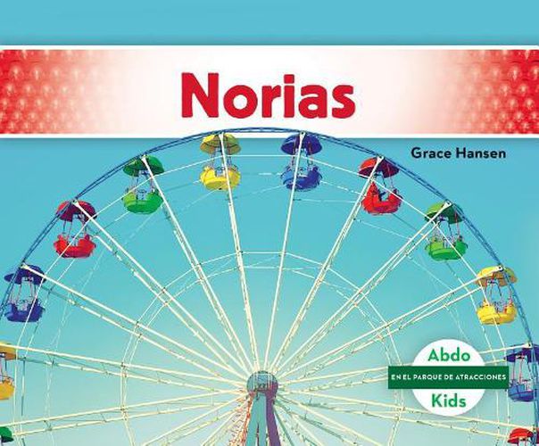 Cover image for Norias / Ferris Wheels