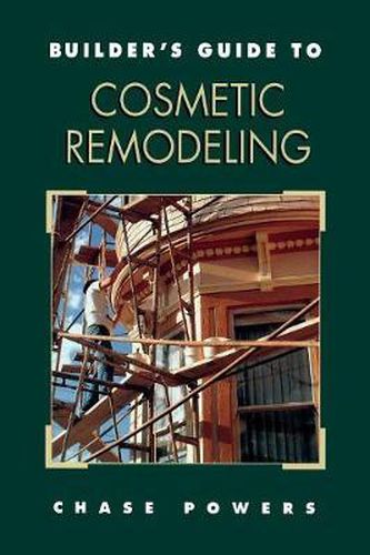 Cover image for Builder's Guide to Cosmetic Remodeling