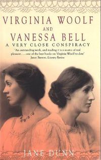Cover image for Virginia Woolf And Vanessa Bell: A Very Close Conspiracy