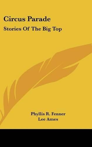Cover image for Circus Parade: Stories of the Big Top
