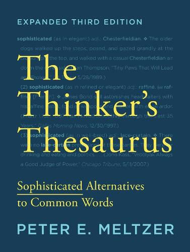 Cover image for The Thinker's Thesaurus: Sophisticated Alternatives to Common Words