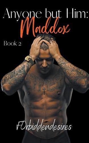 Cover image for Anyone but Him: Maddox