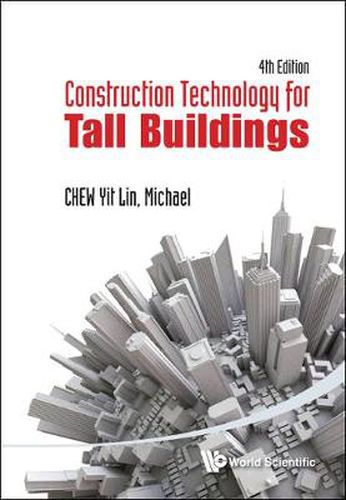 Cover image for Construction Technology For Tall Buildings (4th Edition)