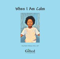 Cover image for When I Am Calm