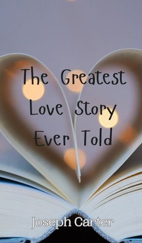 Cover image for The Greatest Love Story Ever Told