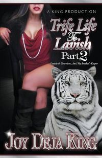 Cover image for Trife Life To Lavish Part 2