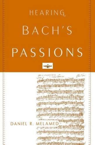 Cover image for Hearing Bach's Passions