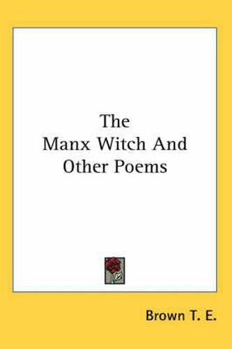 Cover image for The Manx Witch and Other Poems