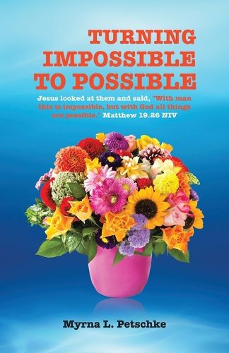 Cover image for Turning Impossible to Possible