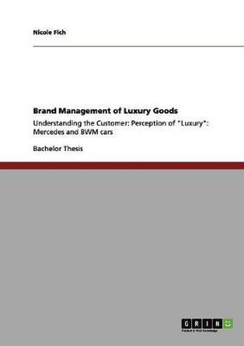 Cover image for Brand Management of Luxury Goods: Mercedes and BMW