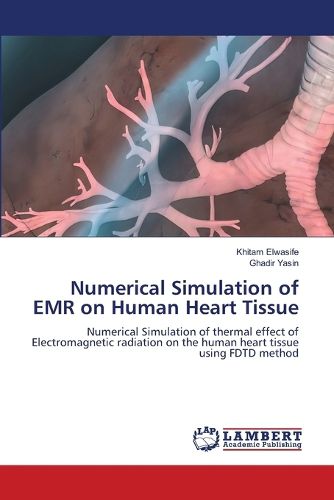 Cover image for Numerical Simulation of EMR on Human Heart Tissue