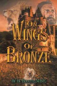 Cover image for On Wings of Bronze