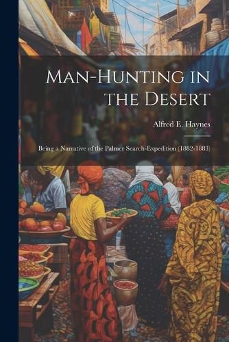 Man-Hunting in the Desert