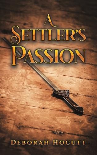 Cover image for A Settler's Passion