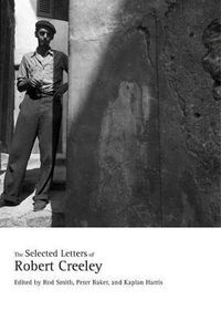 Cover image for The Selected Letters of Robert Creeley