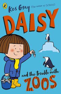 Cover image for Daisy and the Trouble with Zoos