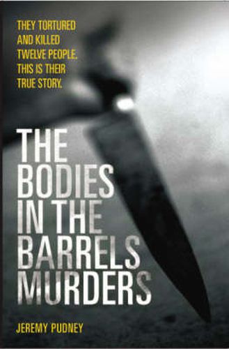 Cover image for The Bodies in Barrels Murders