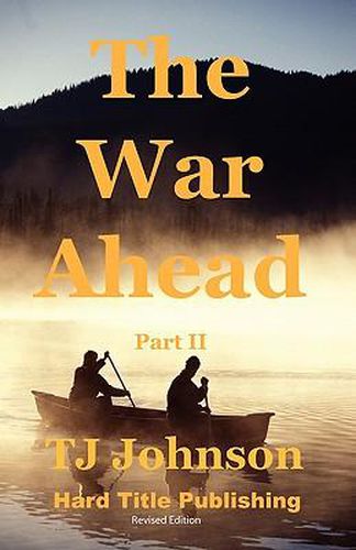 Cover image for The War Ahead - Part II