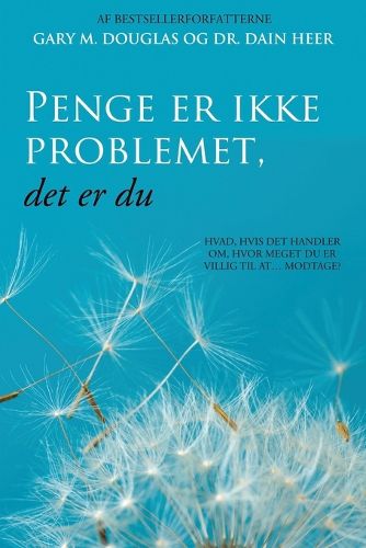 Cover image for Penge er ikke problemet, det er du (Danish)