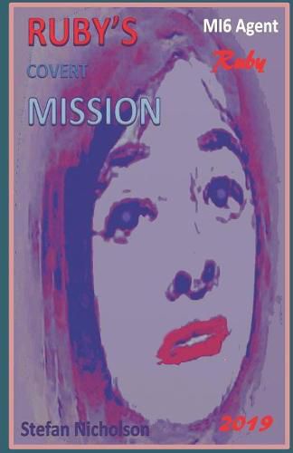 Cover image for RUBY's Covert MISSION