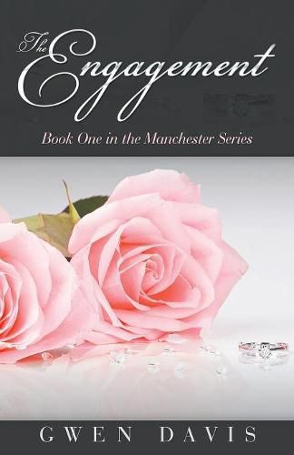 The Engagement: Book One in the Manchester Series