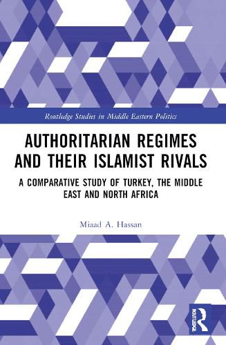 Cover image for Authoritarian Regimes and their Islamist Rivals