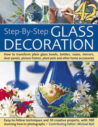 Cover image for Step-by-step Glass Decoration