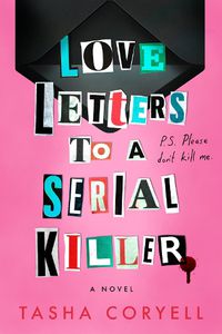 Cover image for Love Letters to a Serial Killer