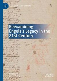 Cover image for Reexamining Engels's Legacy in the 21st Century