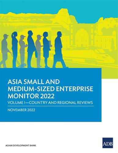 Cover image for Asia Small and Medium-Sized Enterprise Monitor 2022
