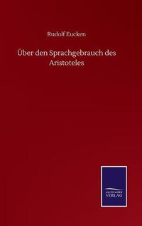 Cover image for UEber den Sprachgebrauch des Aristoteles