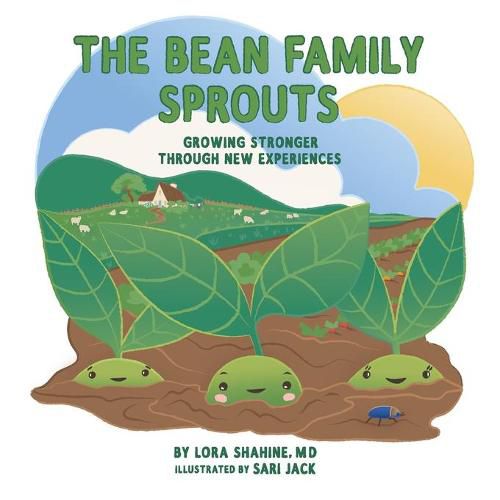 Cover image for The Bean Family Sprouts: Growing Stronger Through New Experiences