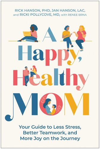Cover image for A Happy, Healthy Mom
