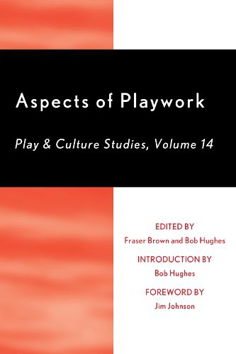 Cover image for Aspects of Playwork: Play and Culture Studies