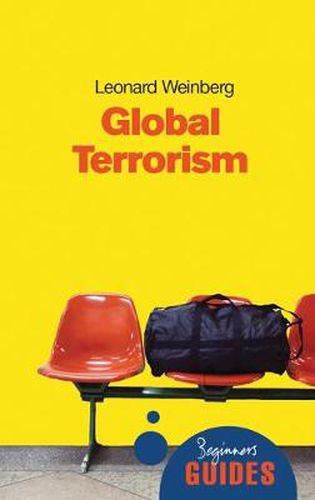 Cover image for Global Terrorism: A Beginner's Guide