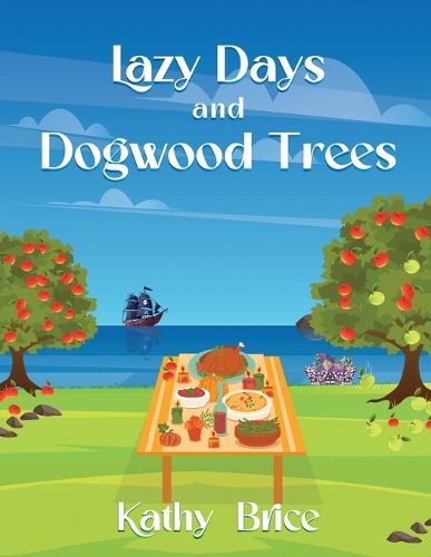 Cover image for Lazy Days and Dogwood Trees