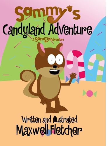 Cover image for Sammy's Candyland Adventure