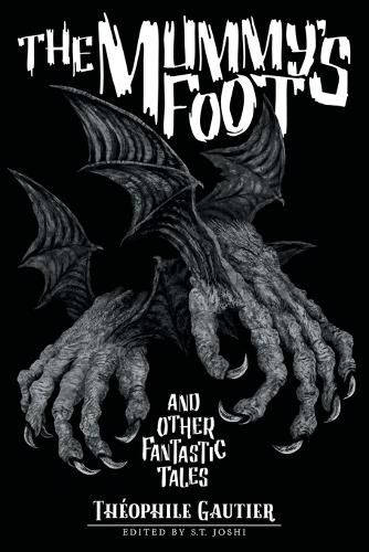 Cover image for The Mummy's Foot and Other Fantastic Tales