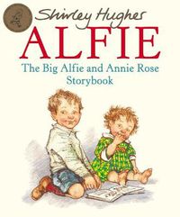 Cover image for The Big Alfie and Annie Rose Storybook